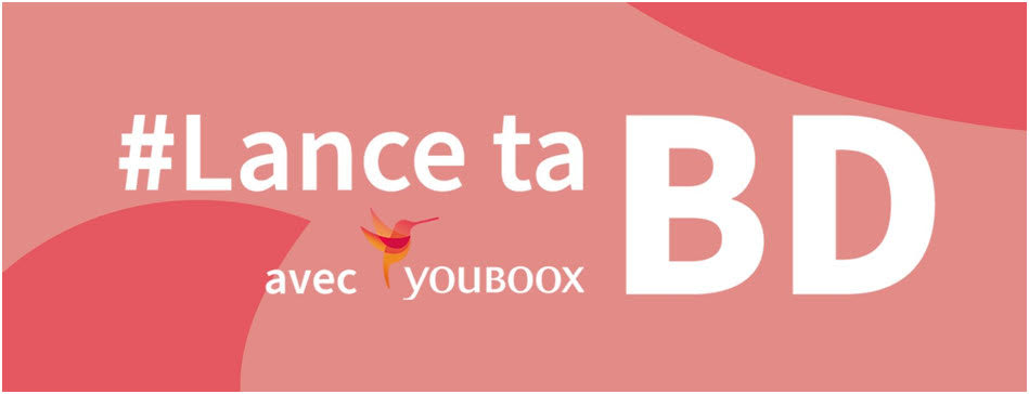 #LanceTaBD : Youboox s’associe à Ulule pour soutenir les auteurs de bandes dessinées