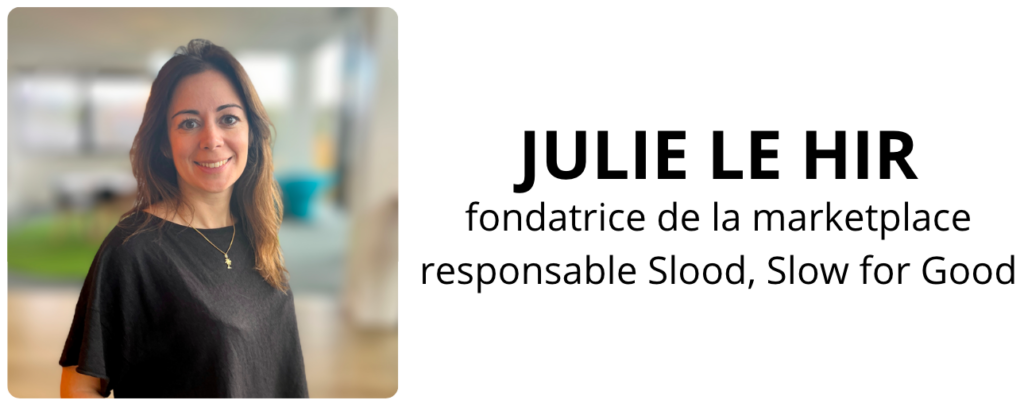 Portrait d'une intrapreneuse en quête de sens : Julie Le Hir, fondatrice de Sloo