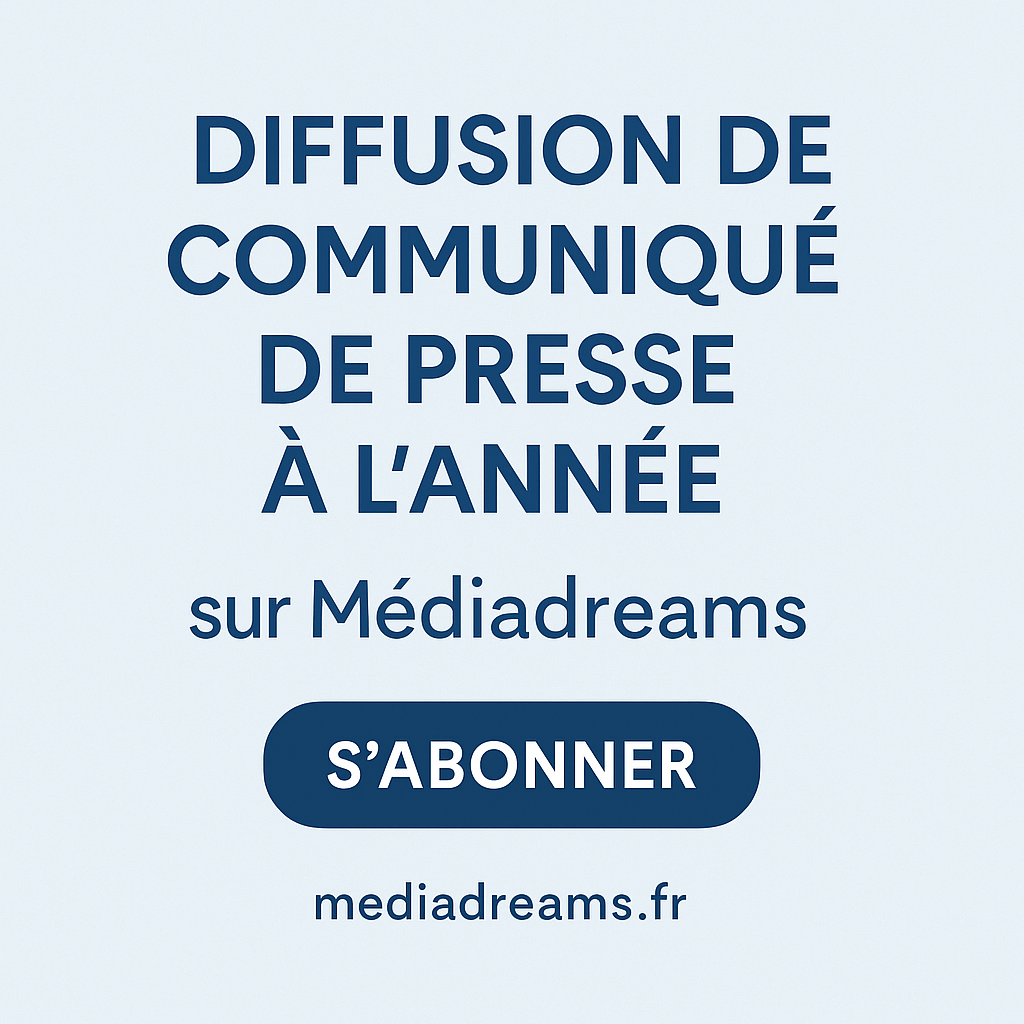 Diffusion de communiqué de presse à l'année – MediaDreams